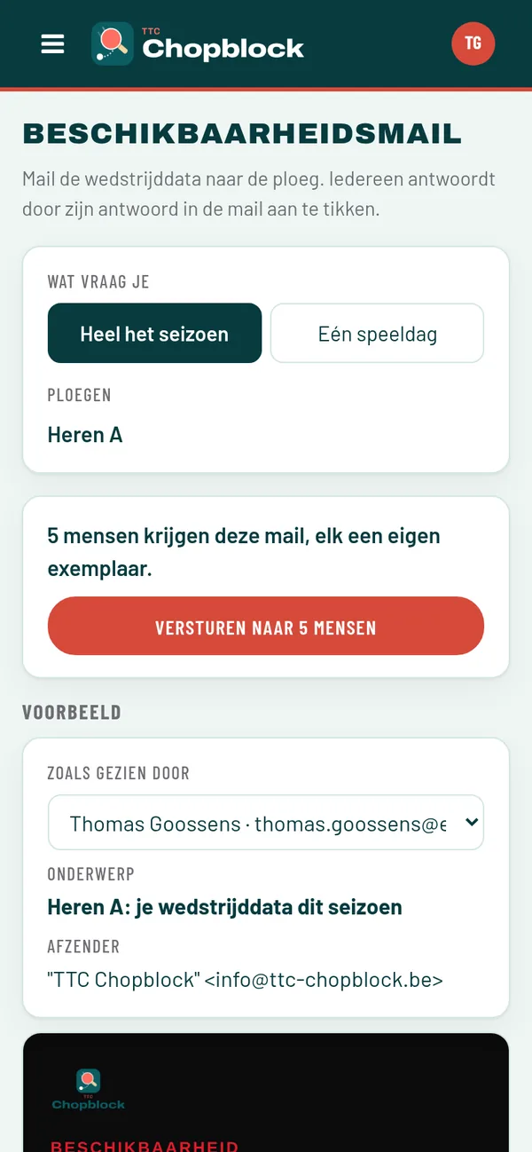 De vraag naar beschikbaarheid voor een ploeg, met wie al antwoordde.